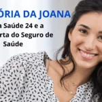 SAÚDE24 E O SEGURO DE SAUDE